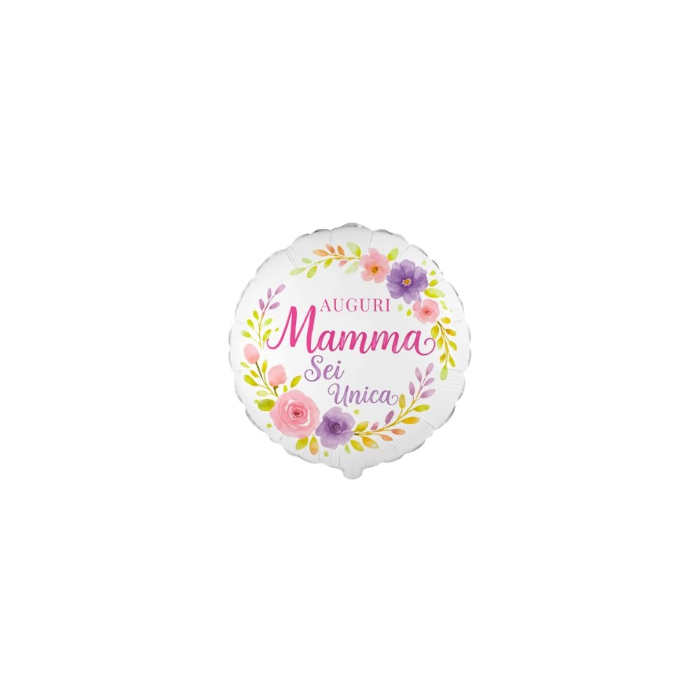 Palloncino Mylar Tondo 9" (22cm) Auguri Mamma Sei Unica - Fiori 5pz
